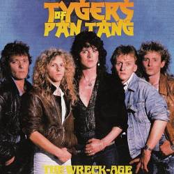 Tygers Of Pan Tang : The Wreck-Age